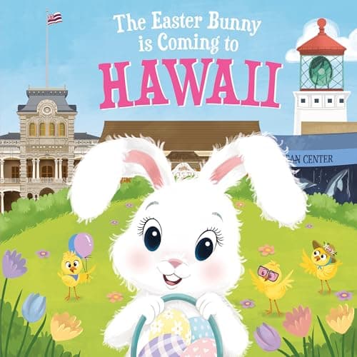 Cover of The Easter Bunny Is Coming to Hawaii