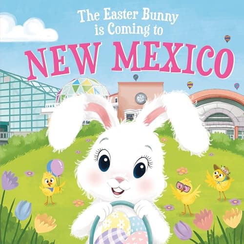 Cover of The Easter Bunny Is Coming to New Mexico