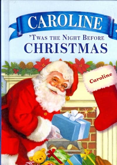 Cover of Caroline 'Twas the Night Before Christmas