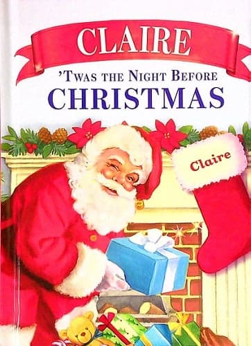 Cover of Claire 'Twas the Night Before Christmas