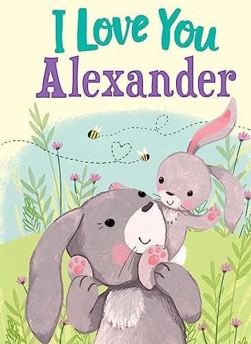 Cover of I Love You Alexander