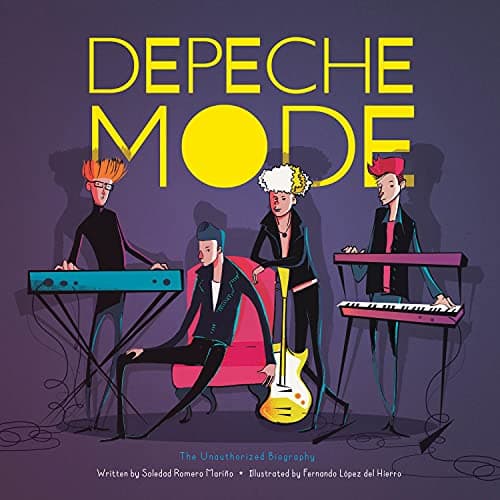 Cover of Depeche Mode: The Unauthorized Biography (Band Bios)