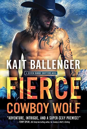 Cover of Fierce Cowboy Wolf (Seven Range Shifters, Bk. 4)