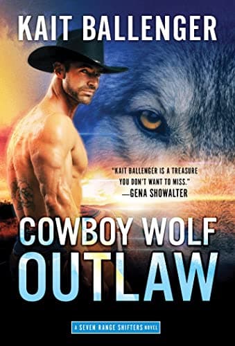 Cover of Cowboy Wolf Outlaw (Seven Range Shifters, Bk. 6)