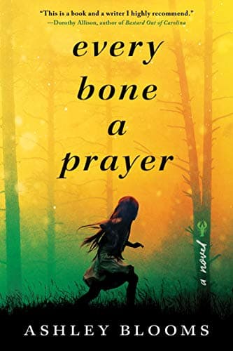 Cover of Every Bone a Prayer