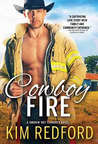 Cover of Cowboy Fire (Smokin' Hot Cowboys, Bk. 8)