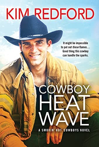 Cover of Cowboy Heat Wave (Smokin' Hot Cowboys, Bk. 9)