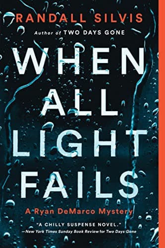 Cover of When All Light Fails (Ryan DeMarco Mystery, Bk. 5)