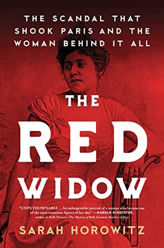 Cover of The Red Widow: The Scandal That Shook Paris and the Woman Behind it All