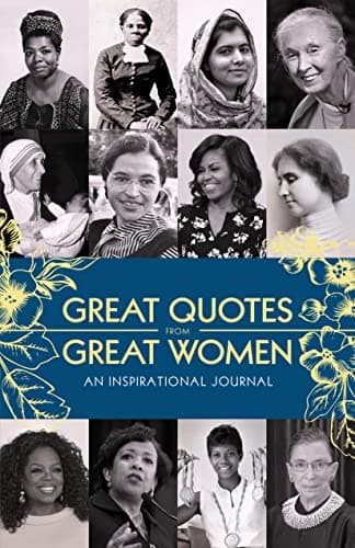 Cover of Great Quotes From Great Women: An Inspirational Journal