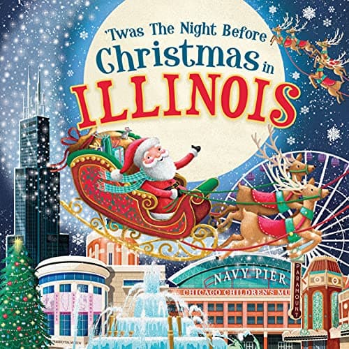 Cover of 'Twas the Night Before Christmas in Illinois