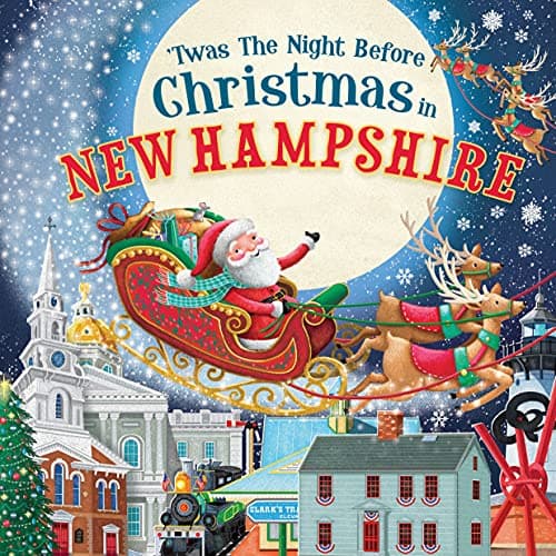 Cover of 'Twas the Night Before Christmas in New Hampshire
