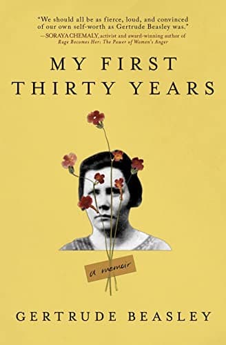 Cover of My First Thirty Years: A Memoir