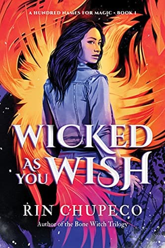 Cover of Wicked as You Wish (A Hundred Names for Magic, Bk. 1)