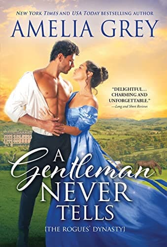 Cover of A Gentleman Never Tells (Rogues' Dynasty, Bk. 4)