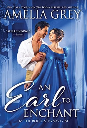 Cover of An Earl to Enchant (The Rogues' Dynasty, Bk. 3)