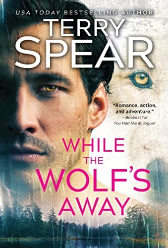 Cover of While the Wolf's Away (White Wolf, Bk. 3)