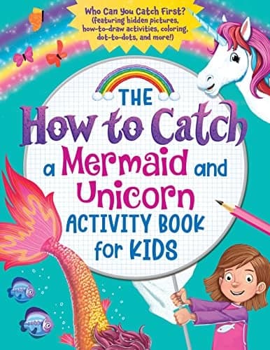 Cover of The How to Catch a Mermaid and Unicorn Activity Book for Kids