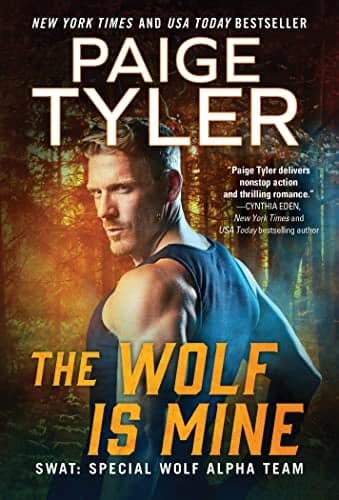 Cover of The Wolf Is Mine (SWAT, Bk. 13)