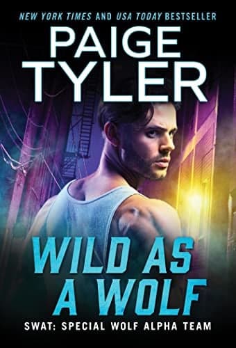 Cover of Wild As a Wolf (SWAT, Bk. 15)