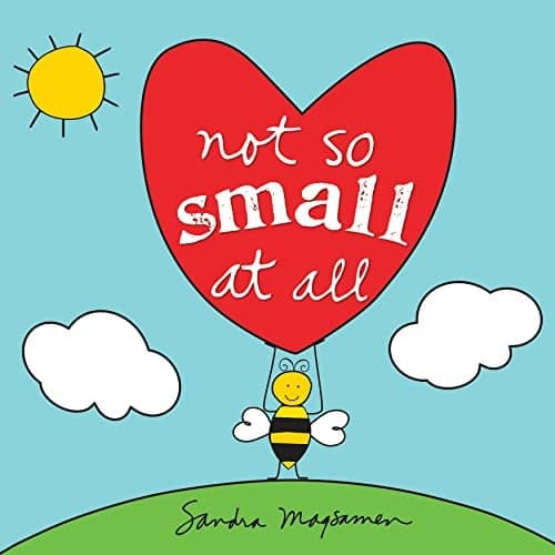 Cover of Not So Small at All (All About You Encouragement Books)