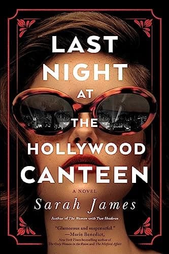 Cover of Last Night at the Hollywood Canteen