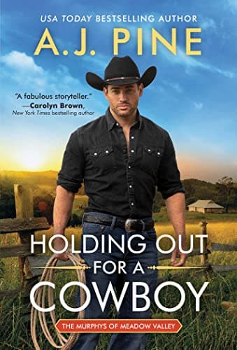 Cover of Holding Out for a Cowboy (The Murphys of Meadow Valley, Bk. 1)