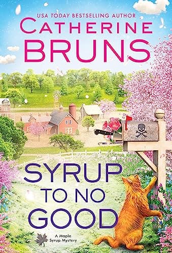 Cover of Syrup to No Good (Maple Syrup Mystery, Bk. 2)