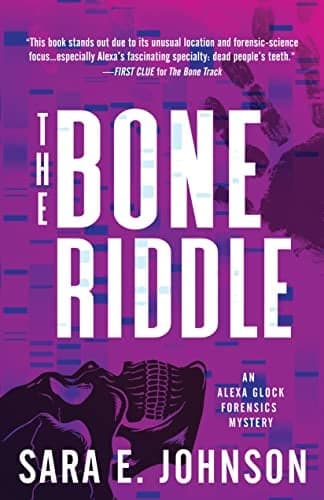 Cover of The Bone Riddle (Alexa Glock Forensics Mysteries, Bk. 4)
