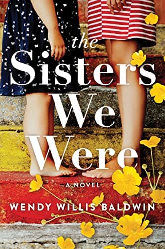 Cover of The Sisters We Were