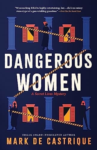 Cover of Dangerous Women (Secret Lives, Bk. 2)