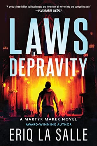 Cover of Laws of Depravity (Martyr Maker, Bk. 1)