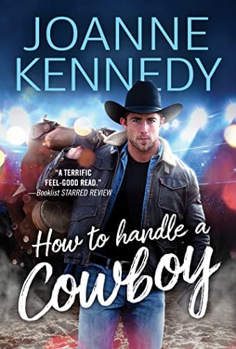 Cover of How to Handle a Cowboy (Cowboys of Decker Ranch, Bk. 1)