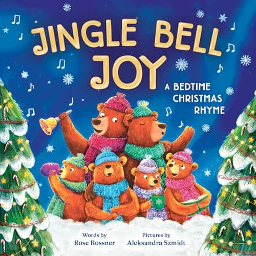 Cover of Jingle Bell Joy: A Bedtime Christmas Rhyme