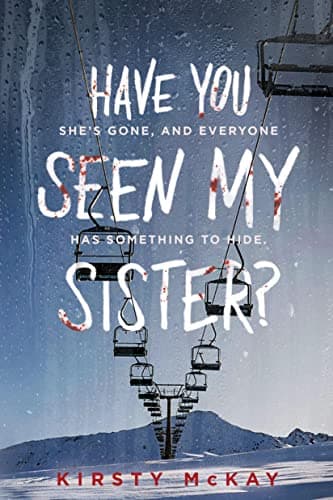 Cover of Have You Seen My Sister?