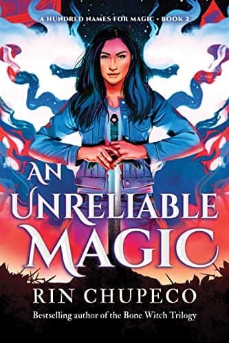 Cover of An Unreliable Magic (A Hundred Names for Magic, Bk. 2)
