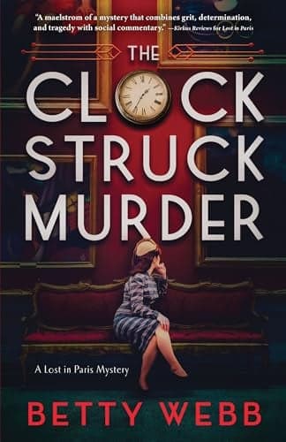 Cover of The Clock Struck Murder (Lost in Paris, Bk. 2)