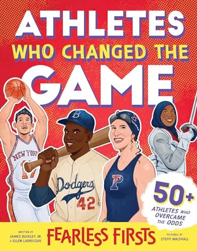 Cover of Fearless Firsts: Athletes Who Changed the Game