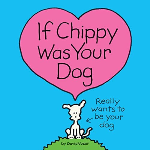 Cover of If Chippy Was Your Dog