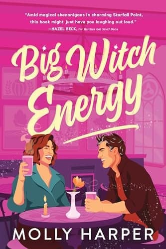 Cover of Big Witch Energy (Starfall Point, Bk. 2)