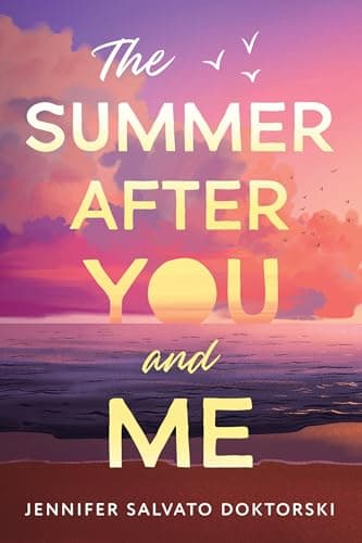 Cover of The Summer After You and Me