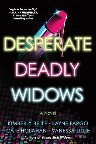 Cover of Desperate Deadly Widows (The Widows, Bk. 2)