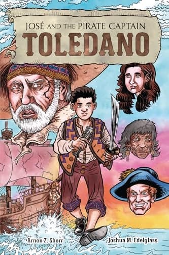 Cover of José and the Pirate Captain Toledano