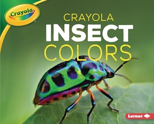 Cover of Insect Colors (Crayola Creature Colors)