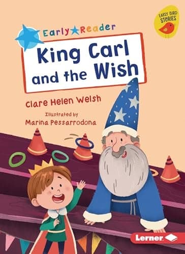 Cover of King Carl and the Wish (Early Readers)