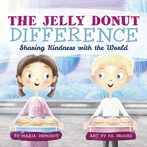 Cover of The Jelly Donut Difference: Sharing Kindness With the World