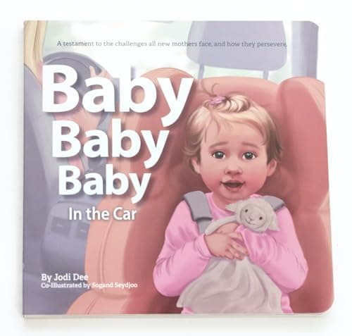 Cover of Baby, Baby, Baby: In the Car