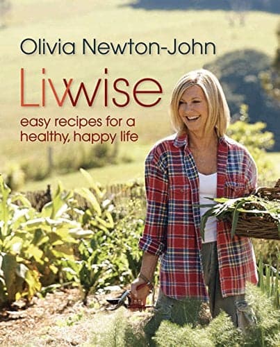 Cover of Livwise: Easy Recipes for a Healthy, Happy Life