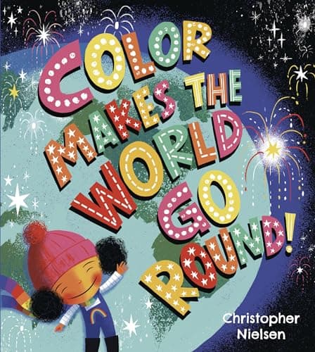 Cover of Color Makes the World Go Round