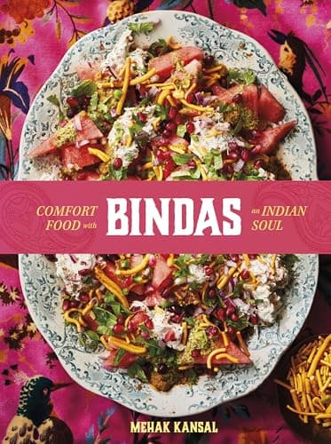 Cover of Bindas: Comfort Food With an Indian Soul